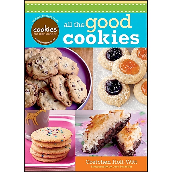 Cookies for Kids' Cancer, Gretchen Holt-Witt