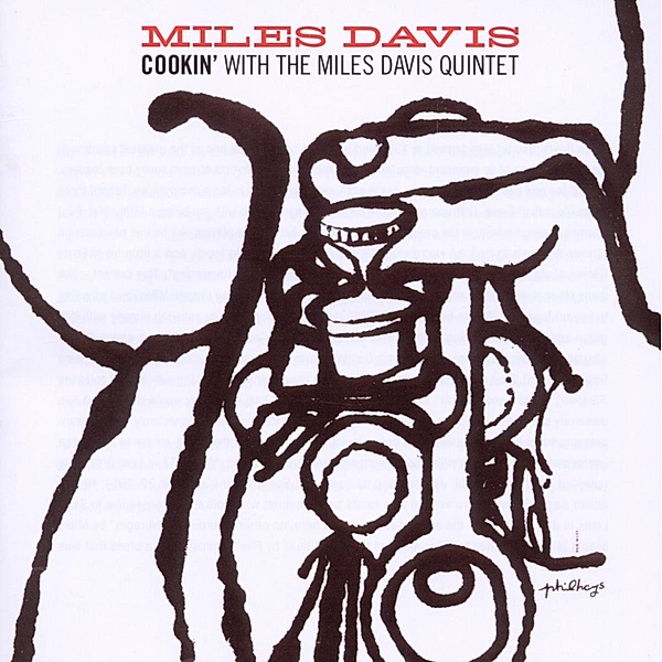 Cookin' With The Miles Davis Quintet, Miles Davis