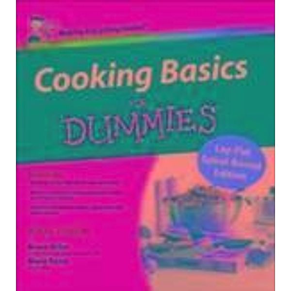 Cooking Basics For Dummies, UK Edition, Bryan Miller, Marie Rama