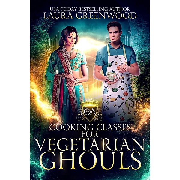 Cooking Classes For Vegetarian Ghouls (Obscure Academy, #8) / Obscure Academy, Laura Greenwood