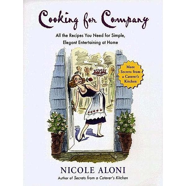 Cooking for Company, Nicole Aloni