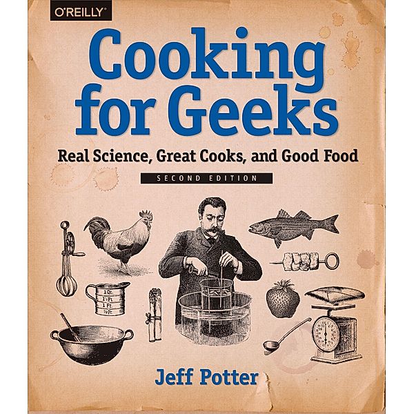 Cooking for Geeks, Jeff Potter