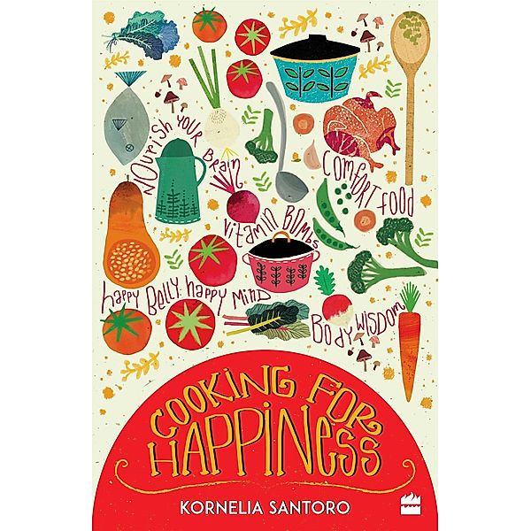 Cooking for Happiness, Kornelia Santoro
