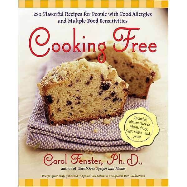 Cooking Free, Carol Fenster