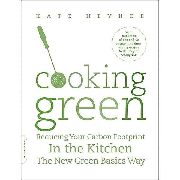 Cooking Green, Kate Heyhoe