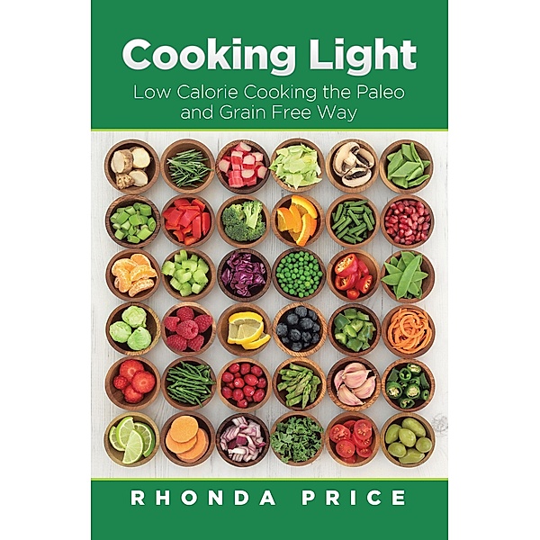 Cooking Light / Mihails Konoplovs, Rhonda Price