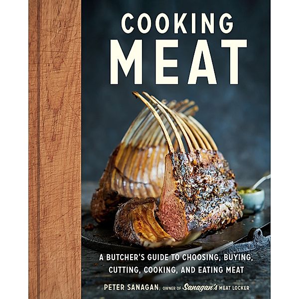 Cooking Meat, Peter Sanagan