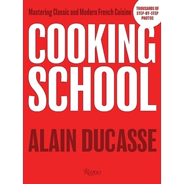 Cooking School, Alain Ducasse