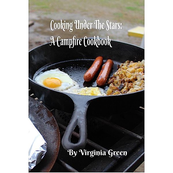 Cooking Under the Stars: A Campfire Cookbook (Recipe Books) / Recipe Books, Virginia Green