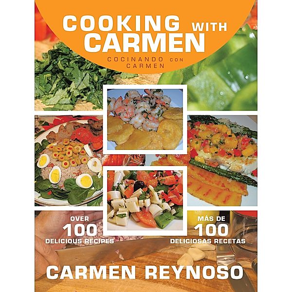 Cooking with Carmen, Carmen Reynoso