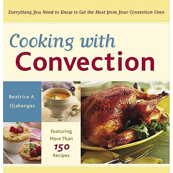 Cooking with Convection, Beatrice Ojakangas