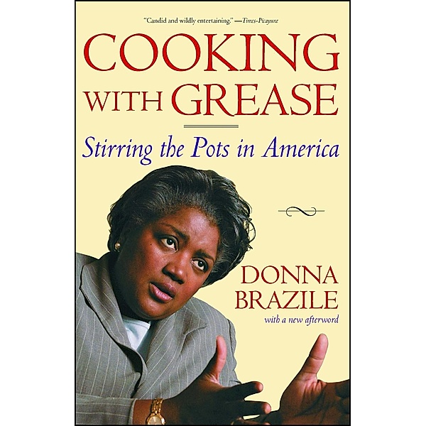 Cooking with Grease, Donna Brazile
