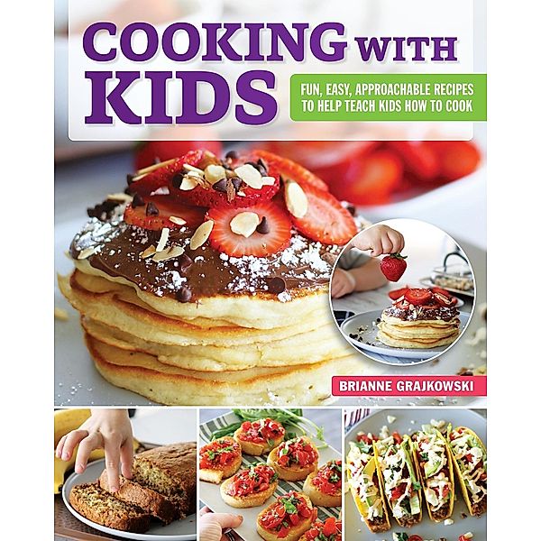 Cooking with Kids, Brianne Grajkowski