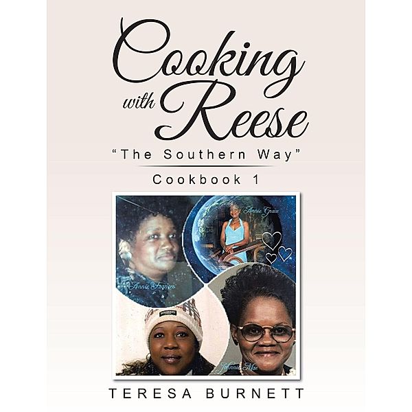 Cooking with Reese, Teresa Burnett