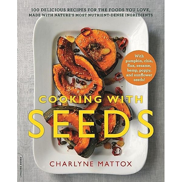 Cooking with Seeds, Charlyne Mattox