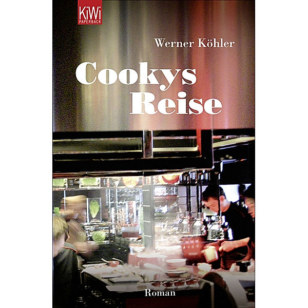 Cookys Reise / KiWi Taschenbücher Bd.1351, Werner Köhler