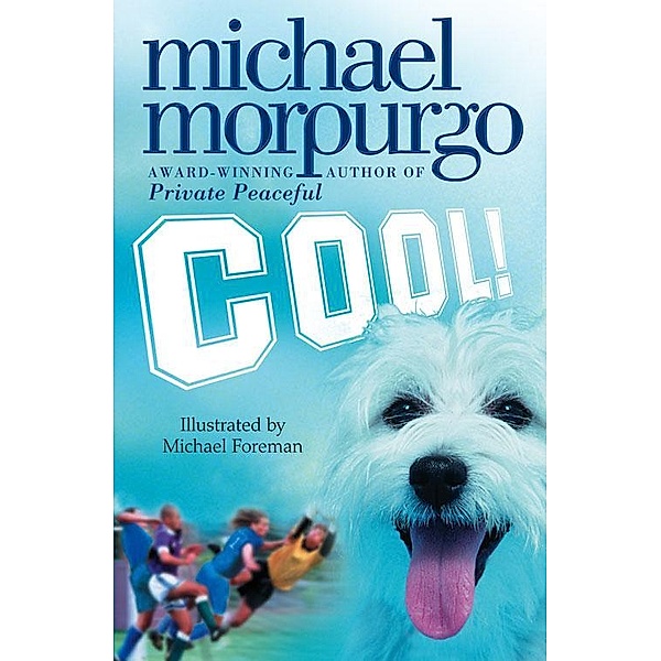 Cool!, Michael Morpurgo