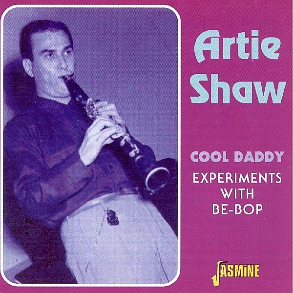 Cool Daddy, Artie Shaw