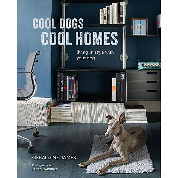 Cool Dogs, Cool Homes, Geraldine James