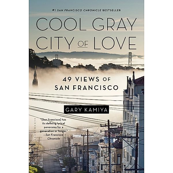 Cool Gray City of Love, Gary Kamiya