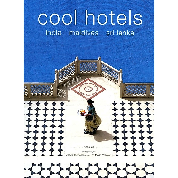 Cool Hotels, Kim Inglis