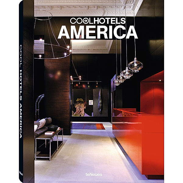 Cool Hotels America