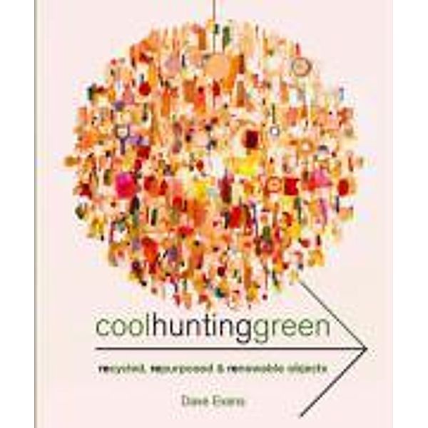 Cool Hunting Green, Dave Evans