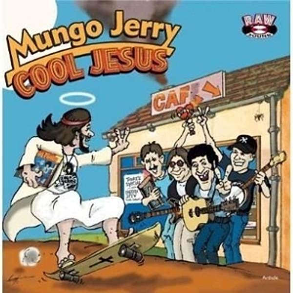 Cool Jesus, Mungo Jerry