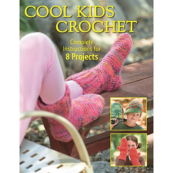 Cool Kids Crochet, Sharon Mann, Phyllis Sandford, Margaret Hubert