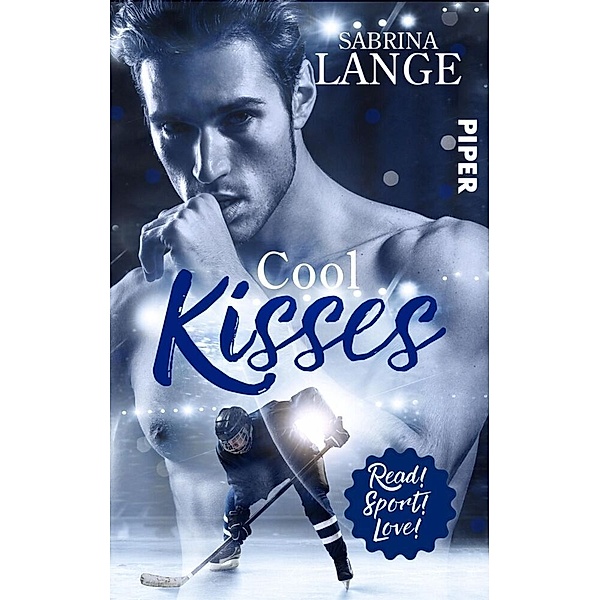 Cool Kisses - Aus Liebe zum Spiel / Read! Sport! Love! Bd.10, Sabrina Lange