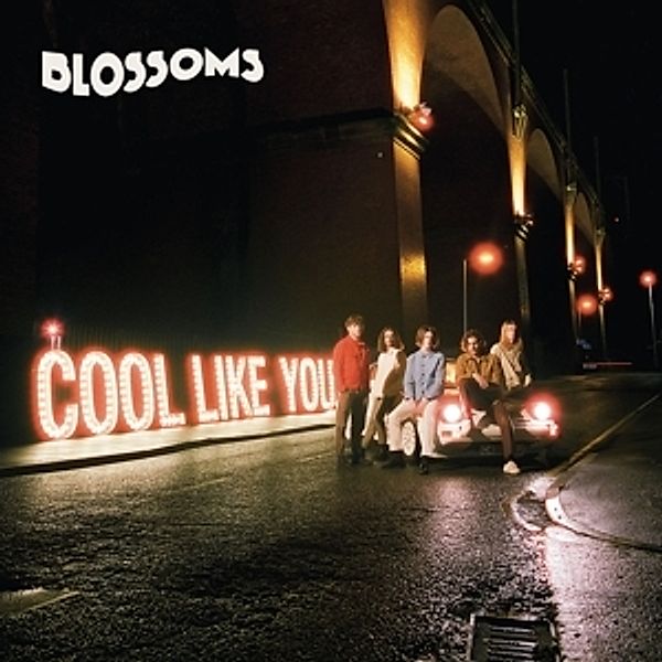 Cool Like You, Blossoms