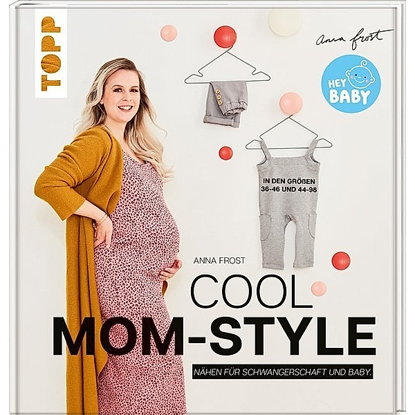 Cool Mom-Style, Anna Frost