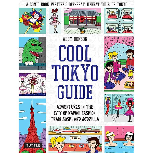 Cool Tokyo Guide, Abby Denson