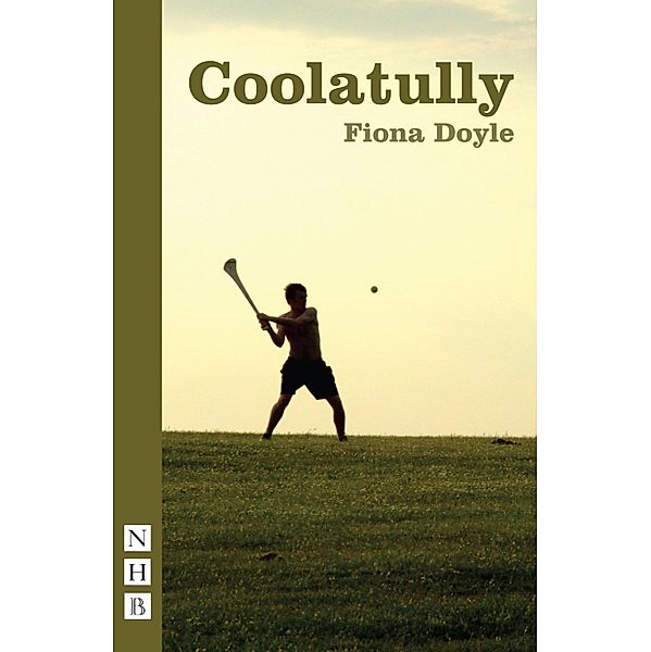 Coolatully (NHB Modern Plays), Fiona Doyle