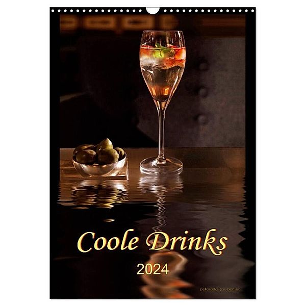 Coole Drinks (Wandkalender 2024 DIN A3 hoch), CALVENDO Monatskalender, Peter Roder