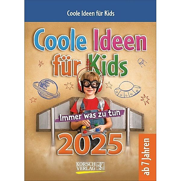 Coole Ideen für Kids 2025