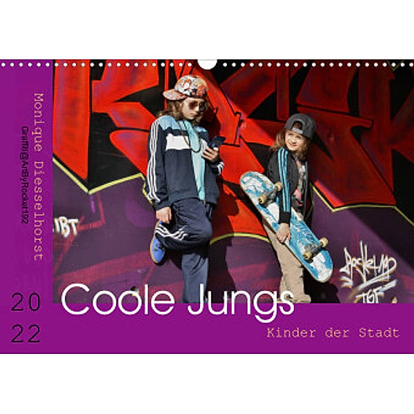 Coole Jungs. Kinder der Stadt (Wandkalender 2022 DIN A3 quer), Monique Diesselhorst