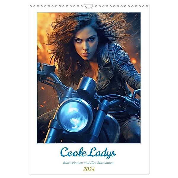 Coole Ladys (Wandkalender 2024 DIN A3 hoch), CALVENDO Monatskalender, Steffen Gierok-Latniak