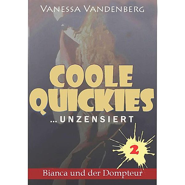 Coole Quickies2 / Coole Quickies Bd.2, Vanessa Vandenberg
