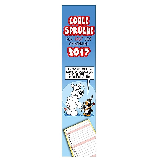 Coole Sprüche 2017, Streifenkalender, ALPHA EDITION