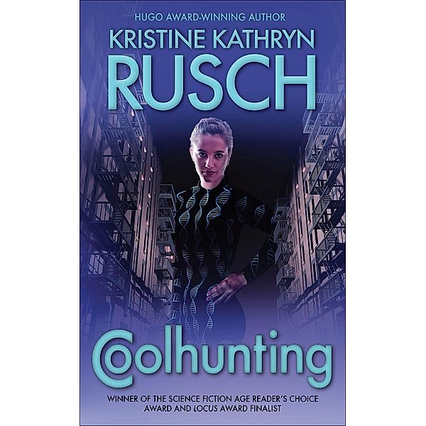 Coolhunting, Kristine Kathryn Rusch