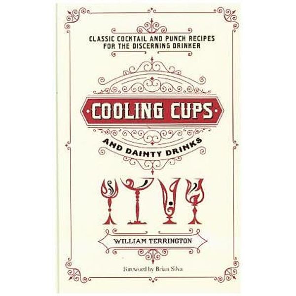 Cooling Cups and Dainty Drinks, William Terrington