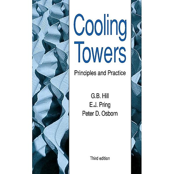 Cooling Towers, G. B. Hill, E. J. Pring, Peter D. Osborn