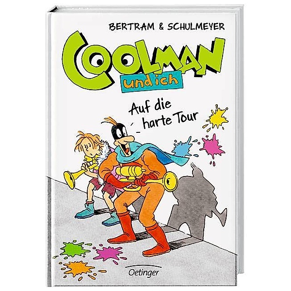 Coolman und ich Band 7: Auf die harte Tour, Rüdiger Bertram