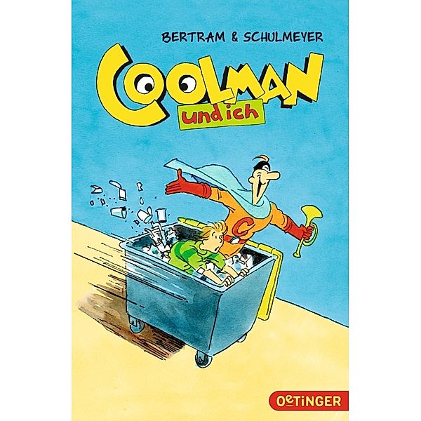 Coolman und ich Bd.1, Rüdiger Bertram