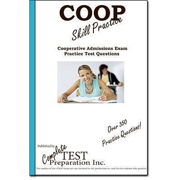 COOP Skill Practice, Complete Test Preparation Inc.