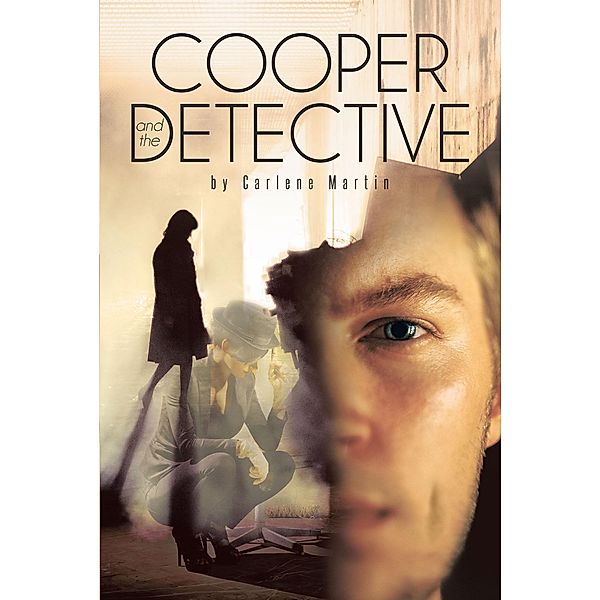 Cooper and the Detective, Carlene Martin