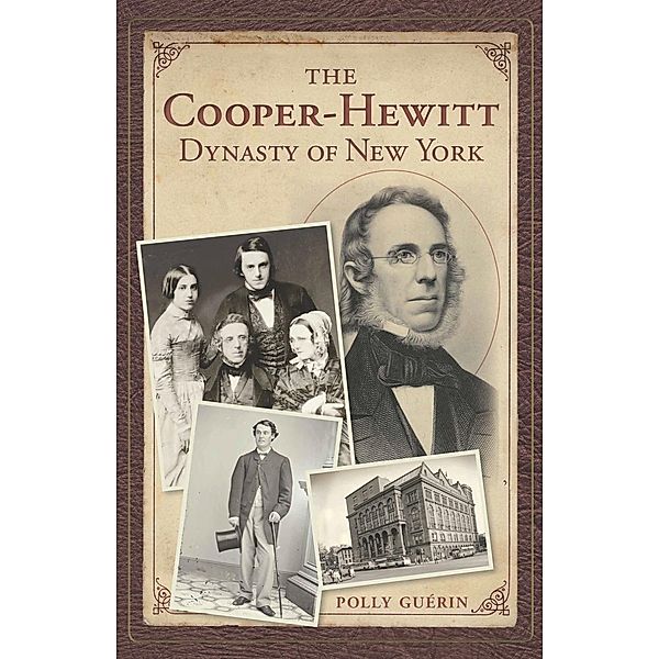 Cooper-Hewitt Dynasty of New York, Polly Guerin