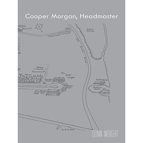 Cooper Morgan, Headmaster, Donn Wright