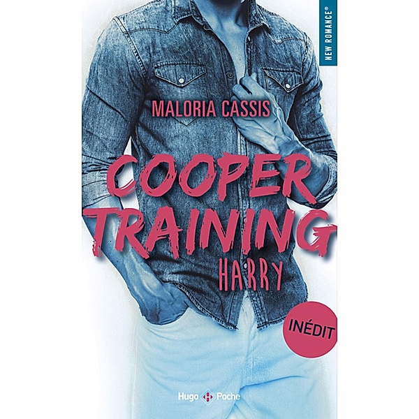 Cooper training - Tome 03 / Cooper training Bd.3, Maloria Cassis
